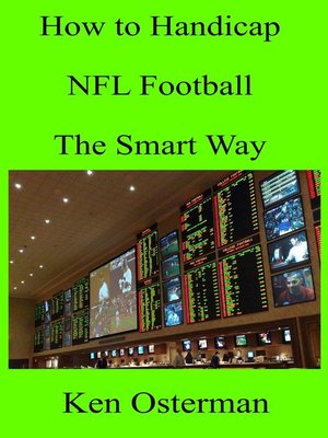 cover image of How to Handicap NFL Football the Smart Way